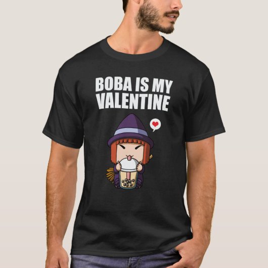 Boba Tea is My Valentine Witch Anti Valentines Day T-shirt (Voorkant)