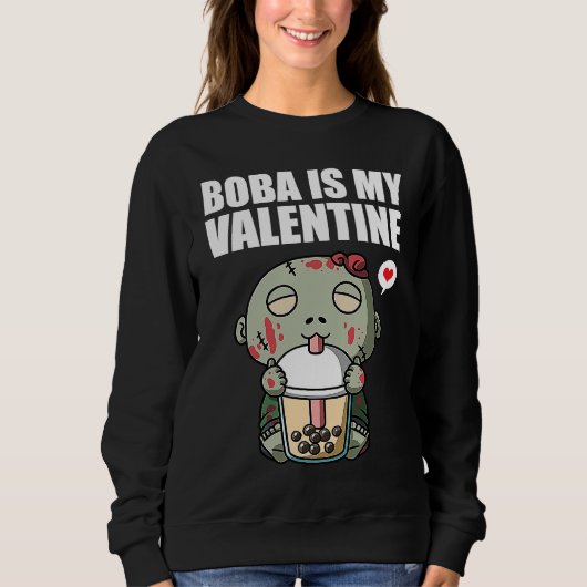 Boba Tea is My Valentine Zombie Anti Valentines Da Trui (Voorkant)