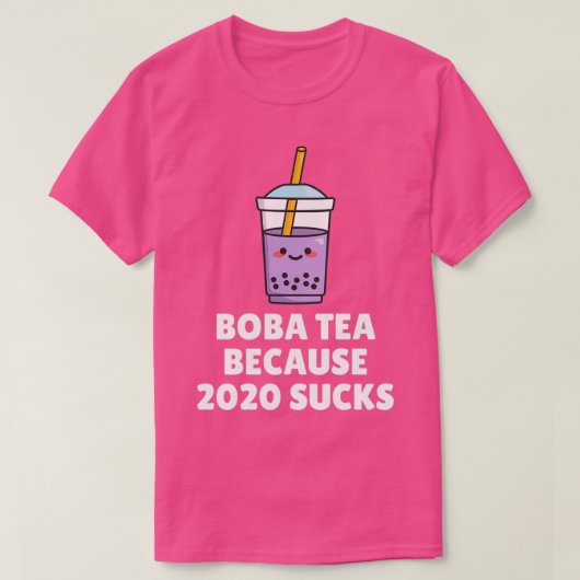 Boba Tea omdat 2020 eenden T-shirt (Design voorkant)