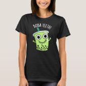 Boba Teeth Grappig Boba Tea Pun Donker BG T-shirt (Voorkant)