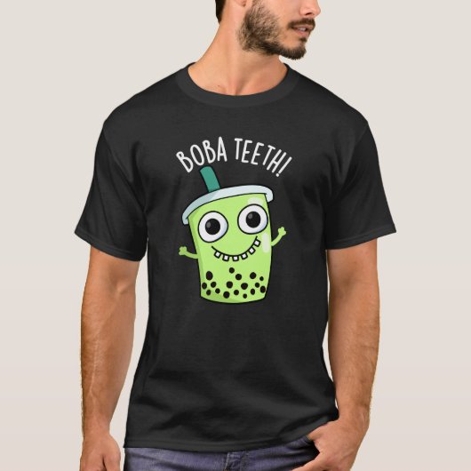 Boba Teeth Grappig Boba Tea Pun Donker BG T-shirt (Voorkant)