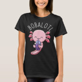 Bobalotl Axolotl Boba Tea Bubble Milk T-shirt (Voorkant)
