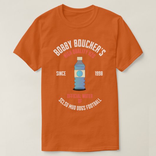 Bobby Bouchers hoge kwaliteit H20 sinds 1998 1 T-shirt (Design voorkant)