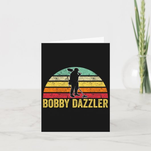 Bobby Dazzler Hunter Funny Hunting Lovers Kaart (Voorkant)