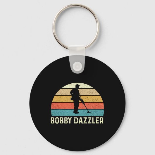 Bobby Dazzler Hunter Funny Hunting Lovers Shirt Sleutelhanger (Voorkant)