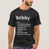 Bobby Definitie Gepersonaliseerde naam T-shirt (Voorkant)