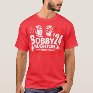 Bobby en Naughton Jr voor 2024 T-shirt