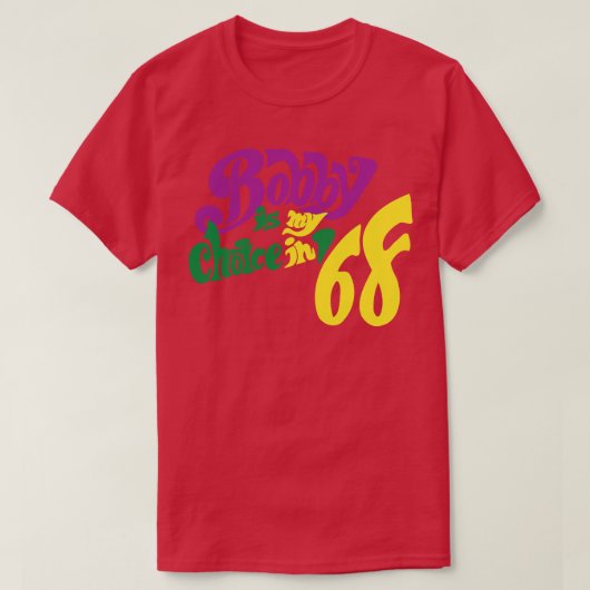 Bobby Kennedy Retro Campaign Button voor RFK Rober T-shirt (Design voorkant)
