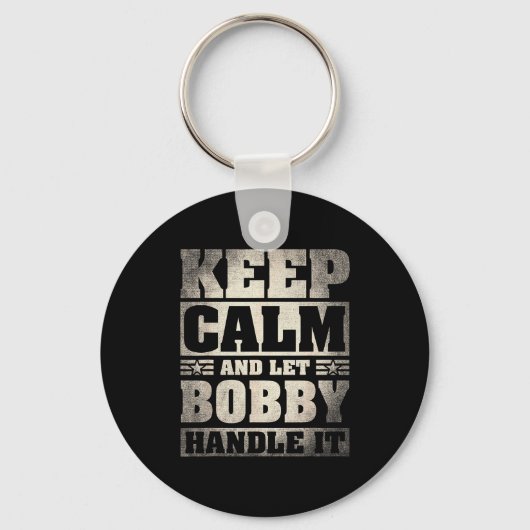 Bobby Name Shirt D Bobby First Name  Sleutelhanger (Voorkant)