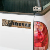 Bobcat Bumpersticker - Geboren om wild te zijn! (Op Truck)
