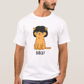 Bobcat Grappige Kat Bob Haar Pun T-shirt (Voorkant)