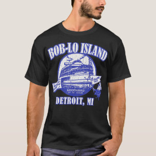 Boblo Island  look Michigan T-shirt