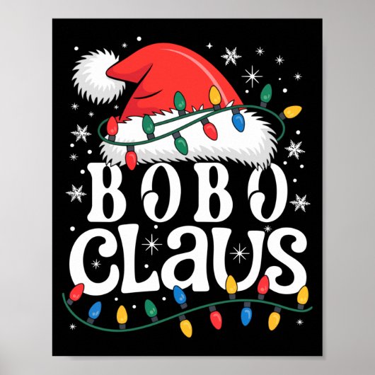 Bobo Claus Funny Xmas Christmas Grandma Holiday St Poster (Voorkant)