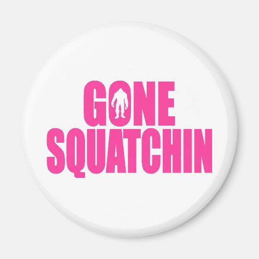Bobo GONE SQUATCHIN Gear Finding Bigfoot Magneet (Voorkant)