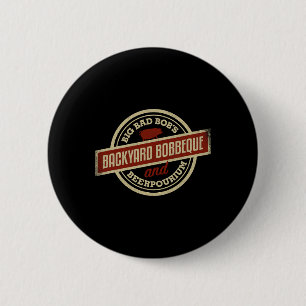 Bobs Who Byrbecue Byckyard BBQ Logo voor Grillers  Ronde Button 5,7 Cm