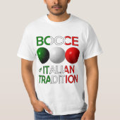 Bocce an Italy Tradition T-Shirt (Voorkant)