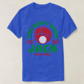 Bocce bal je weet niet grappig Bocceball spel T-shirt (Design voorkant)