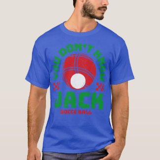 Bocce bal je weet niet grappig Bocceball spel T-shirt