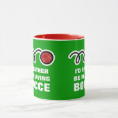Bocce bal mok met grappige quote (Midden)