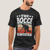 Bocce Ball Bocce Player  17 T-shirt (Voorkant)