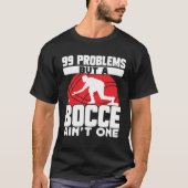 Bocce Ball Bocce Player 27 T-shirt (Voorkant)
