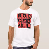 Bocce Ball, Graspel T-shirt (Voorkant)