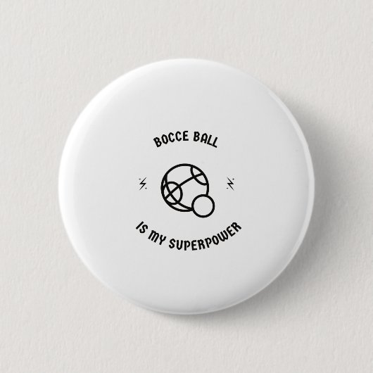 Bocce ball is mijn supermacht ronde button 5,7 cm (Voorkant)