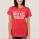 Bocce Ball Legend T-shirt (Voorkant)
