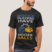 Bocce Ball Player Bowling  1 T-shirt (Voorkant)