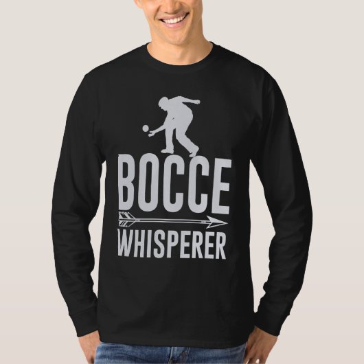 Bocce Ball Player for Petanque Game T-shirt (Voorkant)