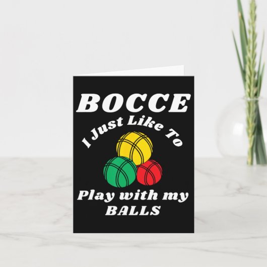 Bocce Byll Speler Leuke Humor Gezegde Kaart (Voorkant)