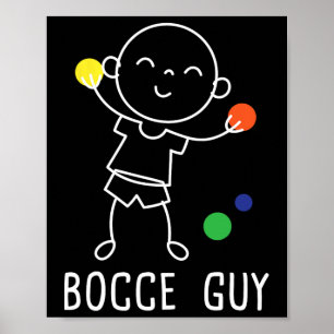 Bocce-man - Grasbowlen Byll Game-fanaat Boul Poster