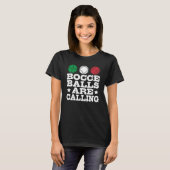 Bocce Sport Bocce Player Italy Bowling Bocce B T-shirt (Voorkant volledig)