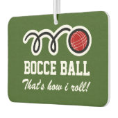 Bocci bal Zo rol ik een grappige auto Luchtverfrisser (Links)