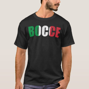 Bocci Game Bocce Sport Fan Italy Bowling Bocce B T-shirt