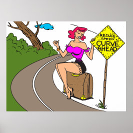 Bocht vooruit, mooie vrouw liftend, grappig poster