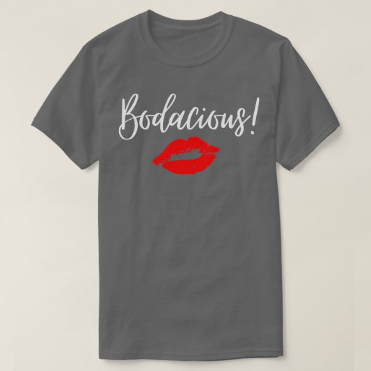 Bodacious woman t-shirt (Design voorkant)