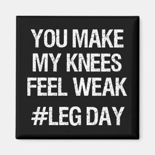 Bodemdag - Zwakke Knees - Funny Novelty Bodybuildi Magneet