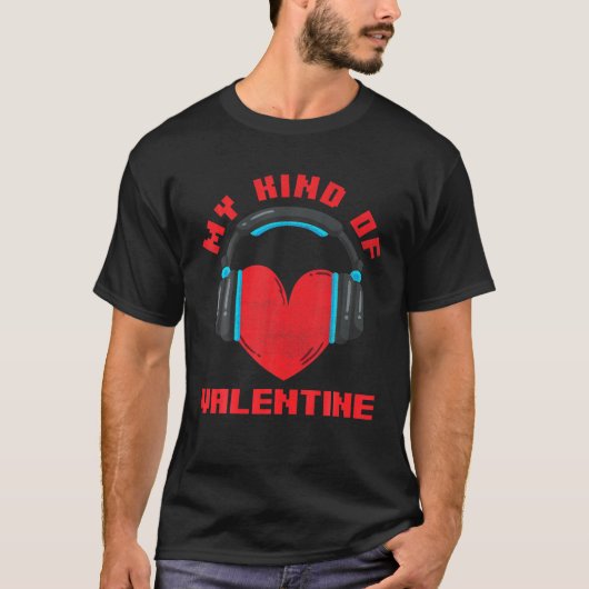 Bodemgamer Valentijnsdag Gift - Funny Game Lover T-shirt (Voorkant)