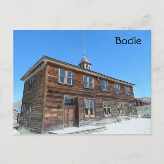 Bodie School, CA Briefkaart (Voorkant)