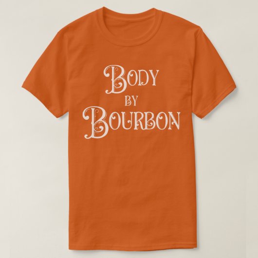 Body beroemd gemaakt door Bourbon T Shirt (Design voorkant)