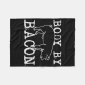 Body By Bacon - Grappig Chef Vet Bacon Liefhebber  Fleece Deken (Voorkant (Horizontaal))