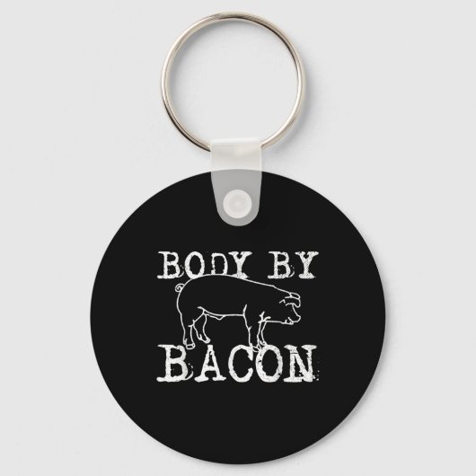 Body By Bacon - Grappig Chef Vet Bacon Liefhebber Sleutelhanger (Voorkant)