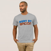 Body By Bacon T-shirt - Grappig Bacon Humor Gesche (Voorkant volledig)