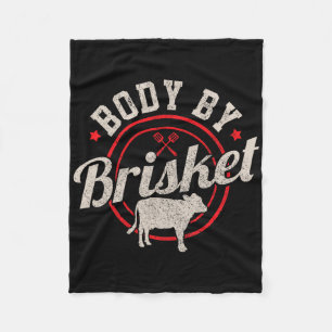 Body By Brisket Funny Steak Lover Grillen BBQ Che Fleece Deken
