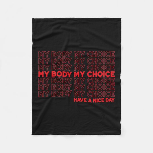 Body My Choice Pro Choice Protect ROE 73 Abortus Fleece Deken (Voorkant)