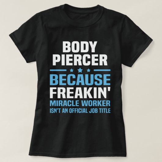 Body Piercer T-shirt (Design voorkant)