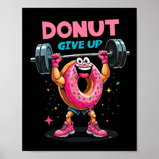 Bodybuilder Donut Geeft Op Humor Gym Workout Grap Poster (Voorkant)