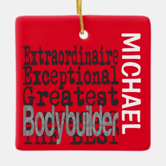 Bodybuilder Extraordinaire CUSTOM Keramisch Ornament (Voorkant)