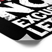 Bodybuilder Funny Geen Excuses Let's Go Gym Humor  Poster (Hoek)